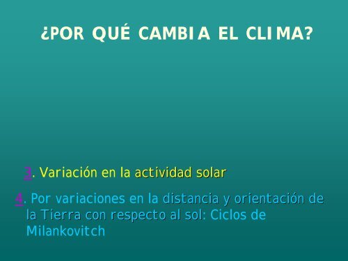 Â¿POR QUÃ CAMBIA EL CLIMA?