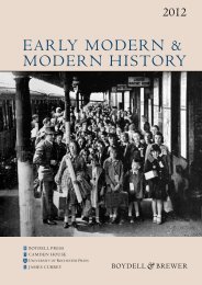 Early MODErN & MODErN HISTOry - University of Rochester Press