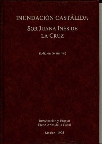 inundaciÃ³n castÃ¡lida sor juana inÃ©s de - Frente de AfirmaciÃ³n ...