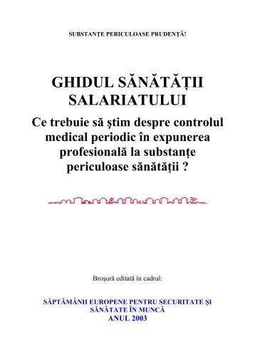 ghidul sănătăţii salariatului - Agenţia Europeană pentru Securitate şi ...