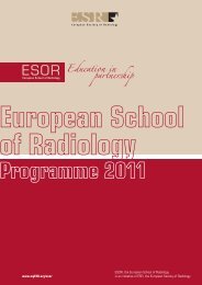 ESOR, the European School of Radiology is an ... - myESR.org