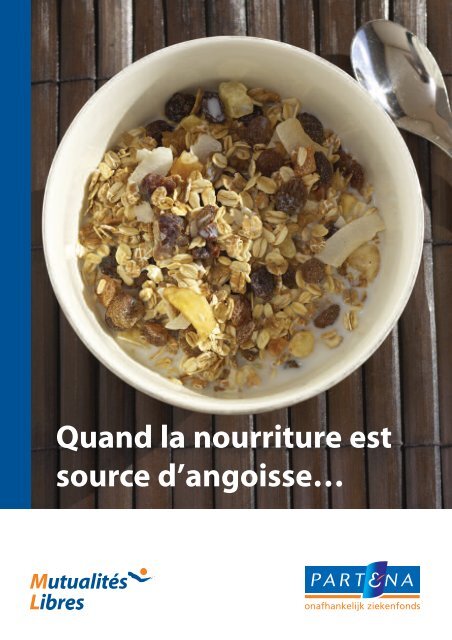 Quand la nourriture est source d'angoisseâ¦ - Bon pour vous