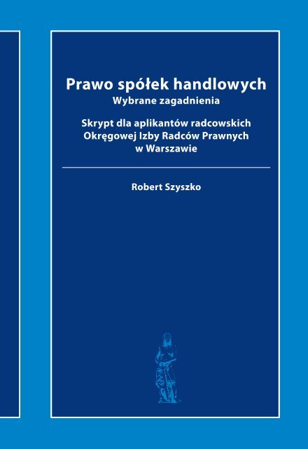 Prawo spÃ³Åek handlowych [ podrÄcznik- skrypt- 2011]