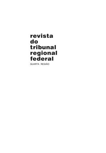 QUARTA REGIÃO - Tribunal Regional Federal da 4ª Região