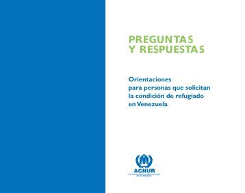 Preguntas y Respuestas. Orientaciones para personas que ... - Acnur