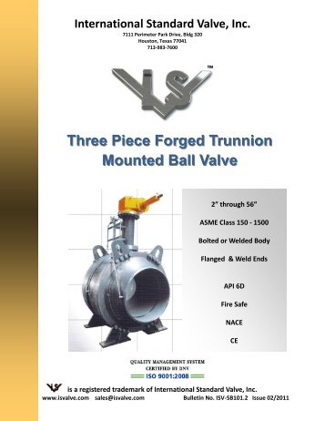 Three Piece Forged Trunnion Mounted Ball Valve - A & L Valve ...