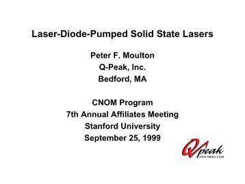 CNOM 1999: Laser-Diode-Pumped Solid State Lasers - Q-Peak, Inc.