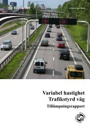 Variabel hastighet, Trafikstyrd väg - Tillämpningsrapport (pdf-fil, 3,48 ...