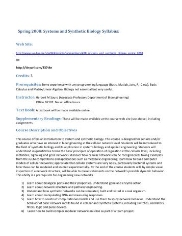 Spring 2008: Systems and Synthetic Biology Syllabus: - sys-bio.org