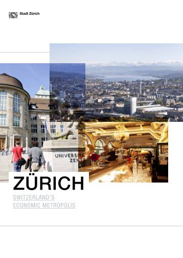 Zurich - Switzerland's Economic Metropolis, 2012 -  Stadt Zürich