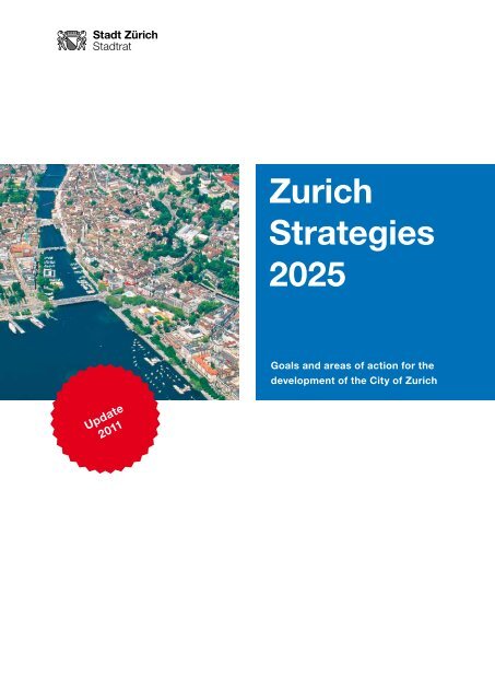 Zürich Strategies 2025  (PDF, 52 Pages, 2 MB - Stadt Zürich