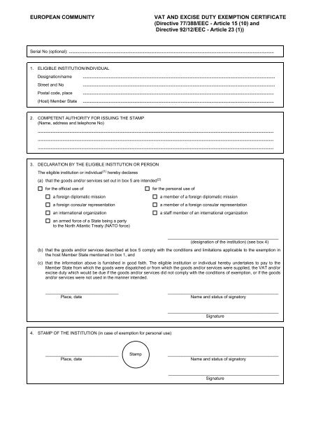 EUROPEAN COMMUNITY VAT AND EXCISE DUTY EXEMPTION 