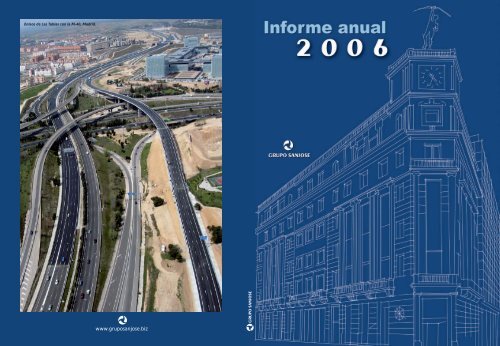 Informe Anual 2006 - grupo sanjose