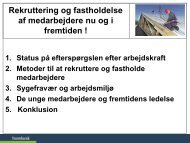 Rekruttering og fastholdelse af medarbejdere nu og i fremtiden !