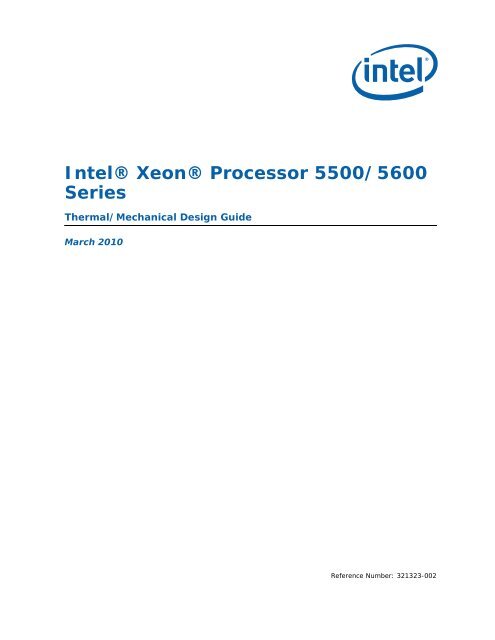 Intel® Xeon® Processor 5500/5600 Series
