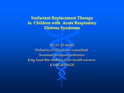 Surfactant replacement therapy in acute respiratory ... - RM Solutions