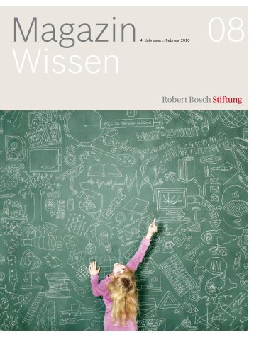 4. Jahrgang :: Februar 2010 (PDF) - Robert Bosch Stiftung