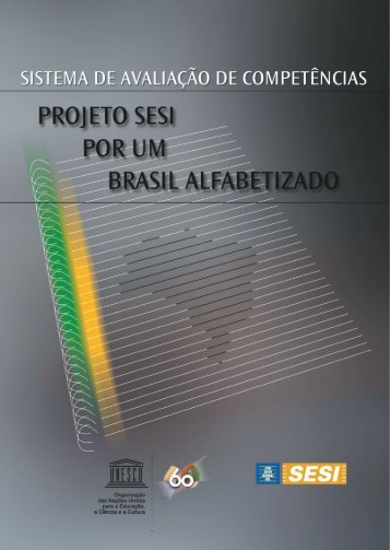 avaliaÃ§Ã£o do Projeto SESI â Por um Brasil Alfabetizado - CNI