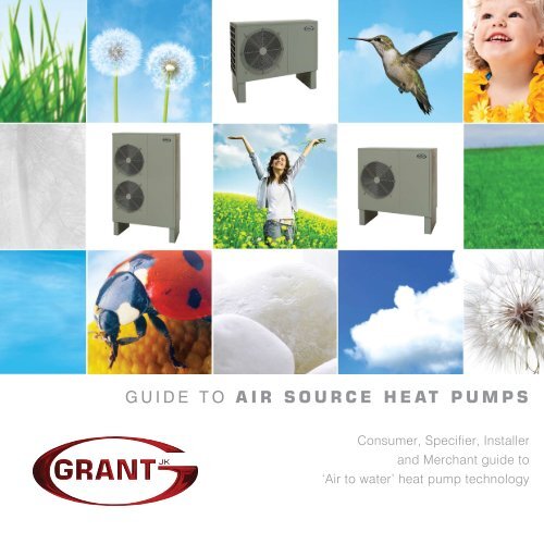 GUIDE TO AIR SOURCE HEAT PUMPS - Grant UK