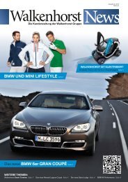 BMW und MInI LIfestyLe Seite 6 Das neue BMW 6er ... - Walkenhorst