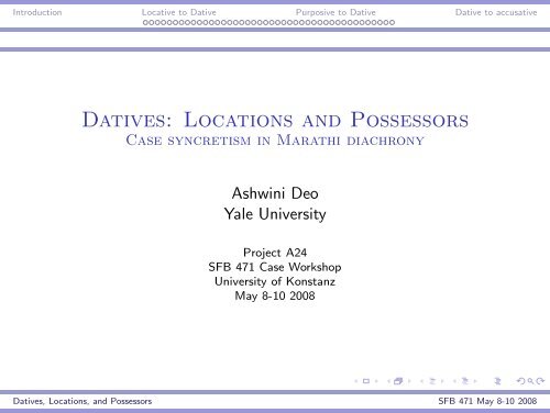 Datives: Locations and Possessors Case syncretism in Marathi ...