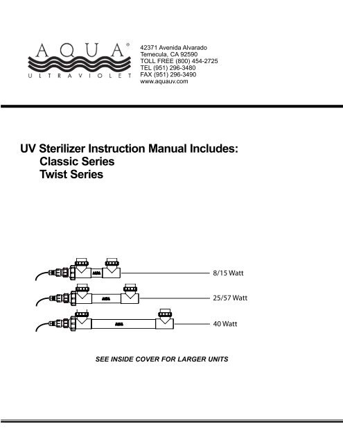 Aqua Uv 57 Watt 3 4 Inch Uv Sterilizer By Aqua Ultraviolet 394 82 Aqua Uv 57w 3 4 Inch Classic Uv Sterilizer The Classic Series Uv S Are Ide Water Perforator