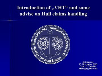 Hull & Machinery Damages - VHT