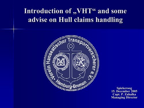 Hull & Machinery Damages - VHT
