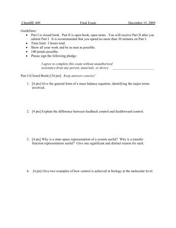 ChemBE 409 Final Exam December 15, 2009 Guidelines ... - Gray Lab