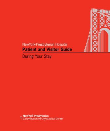 Patient and Visitor Guide - Columbia Presbyterian Department of ...