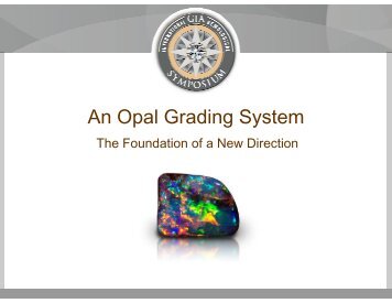 An Opal Grading System - Opal Horizon