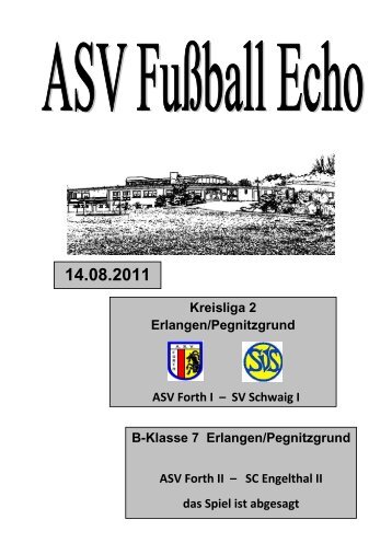 Kreisliga 2 Erlangen/Pegnitzgrund ASV Forth I – SV Schwaig I B ...