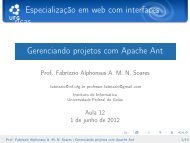 Gerenciando projetos com Apache Ant - Instituto de Informática - UFG