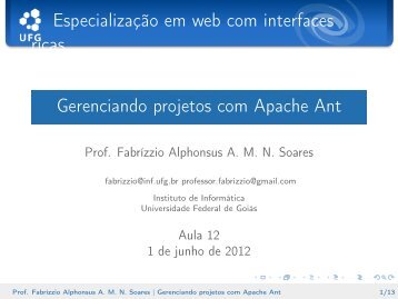 Gerenciando projetos com Apache Ant - Instituto de Informática - UFG