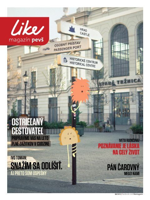 LIKE magazÃn 05/2012 PDF - PaneurÃ³pska vysokÃ¡ Å¡kola