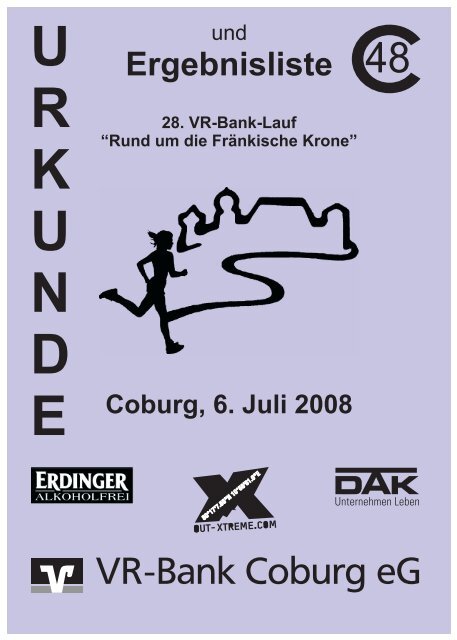 “Rund um die Fränkische Krone” Coburg, 6. Juli 2008 Ergebnisliste