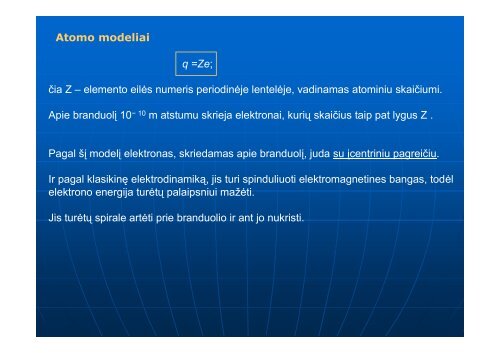 Kvantinės mechanika - Vandeniliškųjų sistemų linijiniai spektrai