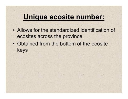 What is this âProvincial Ecosite Classificationâ I've heard about????