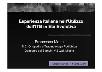 Esperienza Italiana nell'Utilizzo dell'ITB in EtÃ  Evolutiva - E. Medea