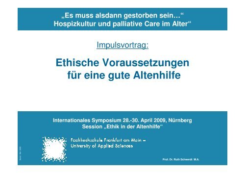 Vortrag Prof. Dr. Ruth Schwerdt M.A. - End-Of-Life-Care