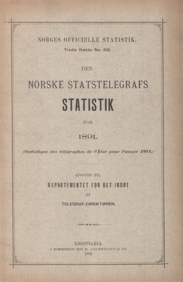 Den Norske Statstelegrafs statistik for 1891.