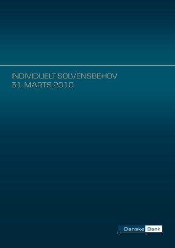individuelt solvensbehov 31. marts 2010 - Realkredit Danmark