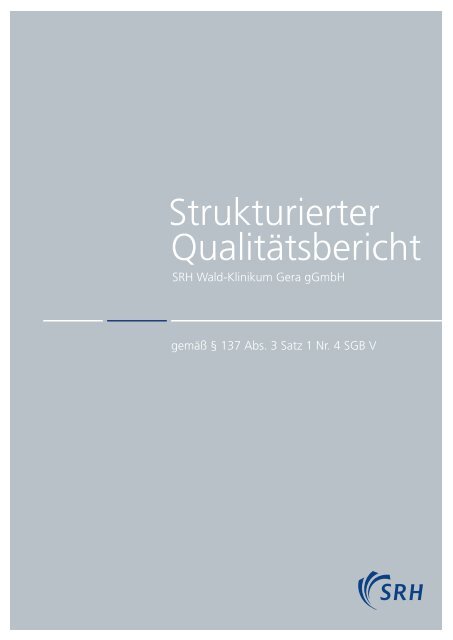 Qualitätsbericht 2008 Gera - SRH Kliniken GmbH