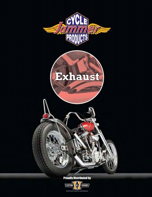 Exhaust - Custom Chrome