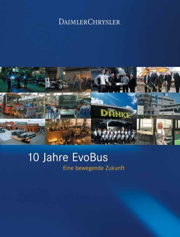 Chronik 10 Jahre Evobus - Evobus Gmbh