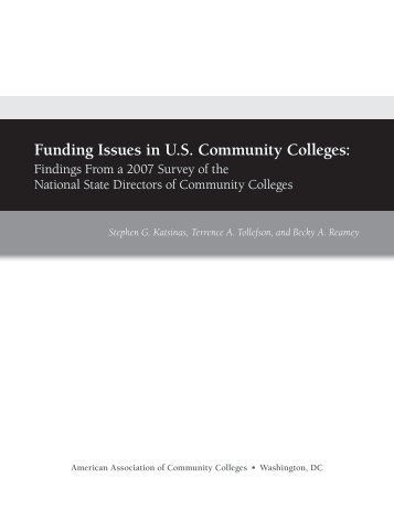 Funding Issues in U.S. Community Colleges: - American Association ...