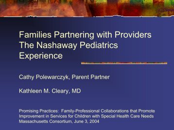 The Parent Advisory Group at Nashaway Pediatrics - New England ...