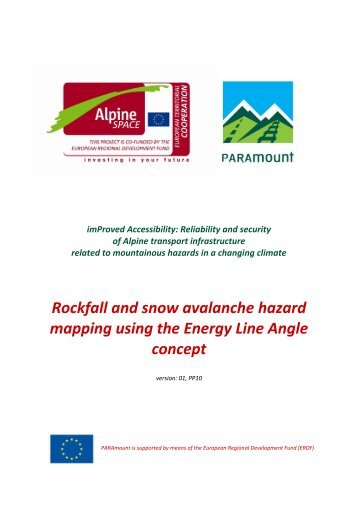 Rockfall and snow avalanche hazard mapping using the Energy ...