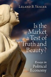 Is the Market a Test of Truth and Beauty?: Essays in Political Economy