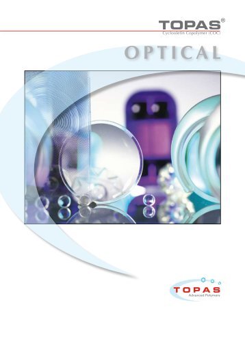 Optical Brochure - TOPAS Advanced Polymers, Inc.